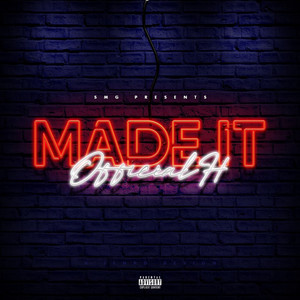 Made It (Explicit)