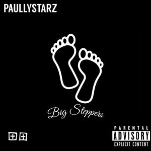 Big Steppers (Explicit)