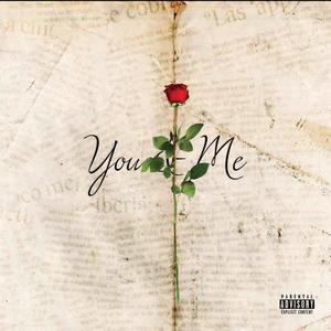 You & Me (Explicit)