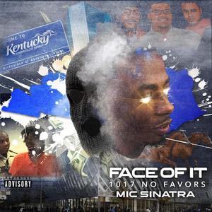 Face Of It (Explicit)