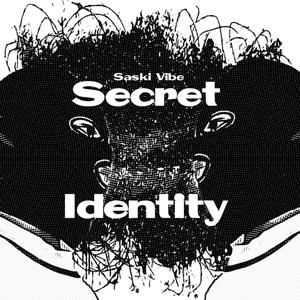 Secret Identity (Explicit)