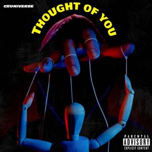 Thought Of You (TOY) (Explicit)