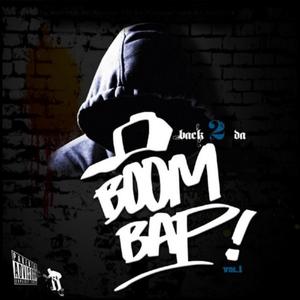 Back 2 Da Boom Bap (Explicit)