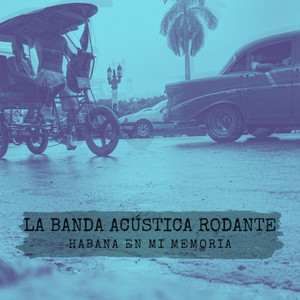 Habana en mi memoria (feat. Tito Auger, Rucco Gandia, Mikie Rivera, Walter Morciglio & Nore Feliciano)