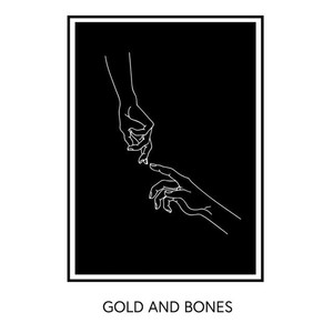 Gold and Bones