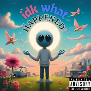 What Happened? (Explicit)