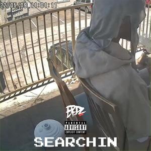 Searchin (Explicit)