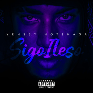 Sigo Ileso (Explicit)