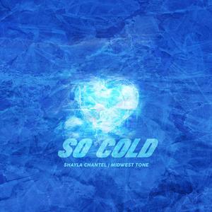 So Cold (feat. Midwest Tone) [Explicit]