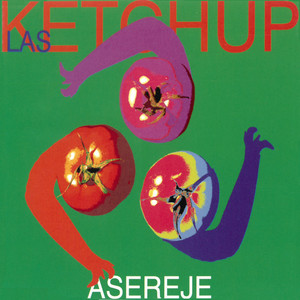 The Ketchup Song (Aserejé) (Spanish Version)