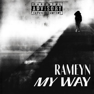 MY WAY (Explicit)
