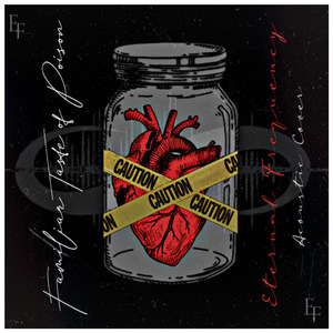 Familiar Taste of Poison (Acoustic)