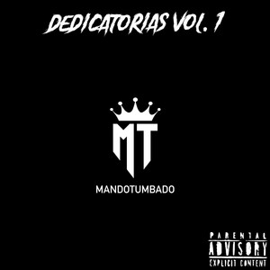 Dedicatorias, Vol. 1 (Explicit)