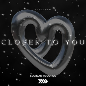 Closer To You