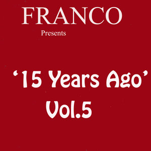 15 Years Ago Volume 5