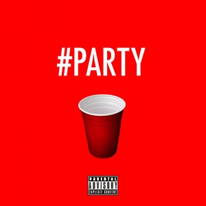 Party - Single (Explicit)