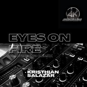 Eyes On Fire (Clubzound Remix)