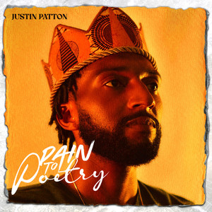 Justin Patton - Black Is (Explicit)