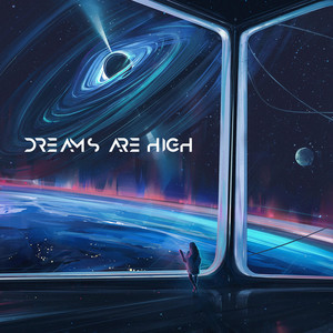 Dreams Are High (Explicit)