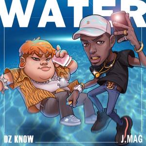 Water (ft. DZknow)