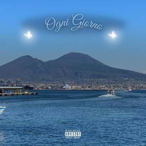 Ogni Giorno (Explicit)