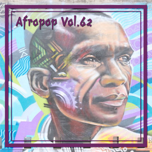 Afropop Vol. 62