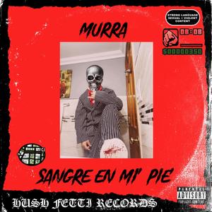 Sangre en mi' pie'