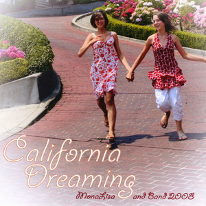 California Dreaming 2008