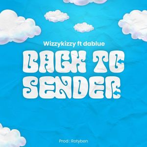 Back to Sender (Explicit)