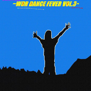 WDR Dance Fever Vol. 3