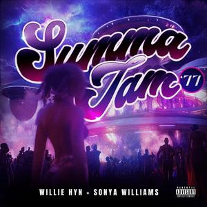 Summa Jam '77 (feat. Sonya Williams) [Single Version] [Explicit]