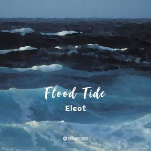 Eleot - Flood Tide