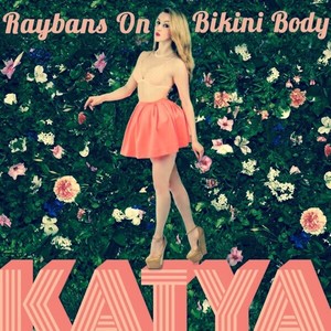 Raybans On, Bikini Body