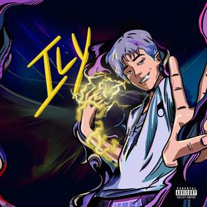 ILY (Explicit)