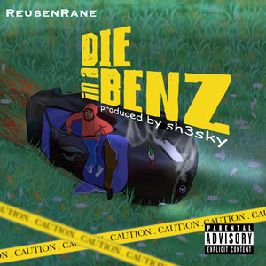 Die in a Benz (Explicit)