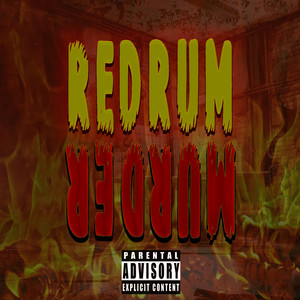 Redrum (Explicit)