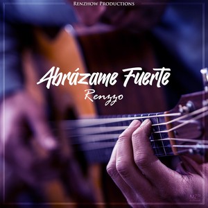 Abrázame Fuerte (Acústica)