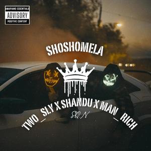 Shoshomela (feat. Two_SLY, Shandu & Man_Rich)