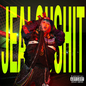JEALOUSHIT (Explicit)