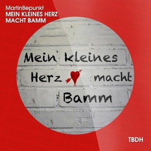 Mein kleines Herz macht Bamm (The Holy Santa Barbara Extended Remix)