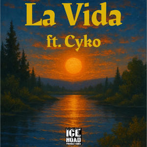 La Vida (feat. Cyko) (Explicit)