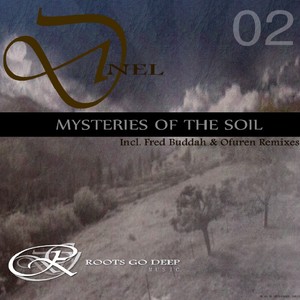 Mysteries of the Soil (Incl. Fred Buddah & Ofuren Remixes)