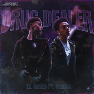 Drug Dealer (feat. Tomar West) [Explicit]