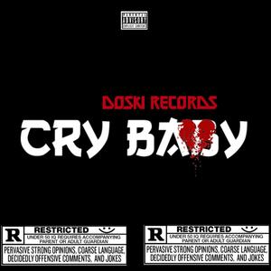 Cry Baby (Explicit)