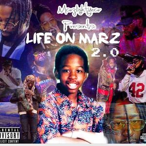 Life On Marz 2.0 (Explicit)