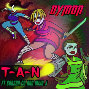 T-A-N (Explicit)