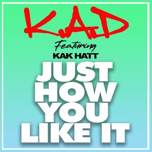 Just How You Like It (Keep It Lemon - Sped Up|Explicit)