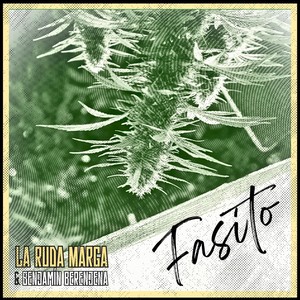 Fasito (feat. Benjamin Berenjena)