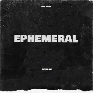 Ephemeral