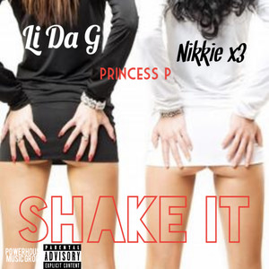 Shake It (Explicit)